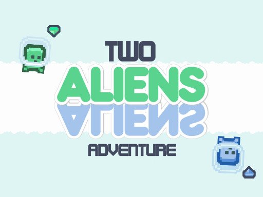 Two Aliens Adventure Game